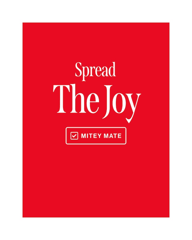 Spread the Joy Mitey Mate