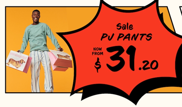 Sale PJ Pants from $31.20
