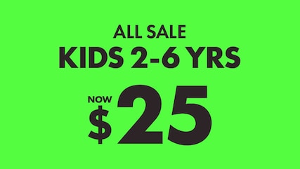 Kids 2-6 YRS - $25
