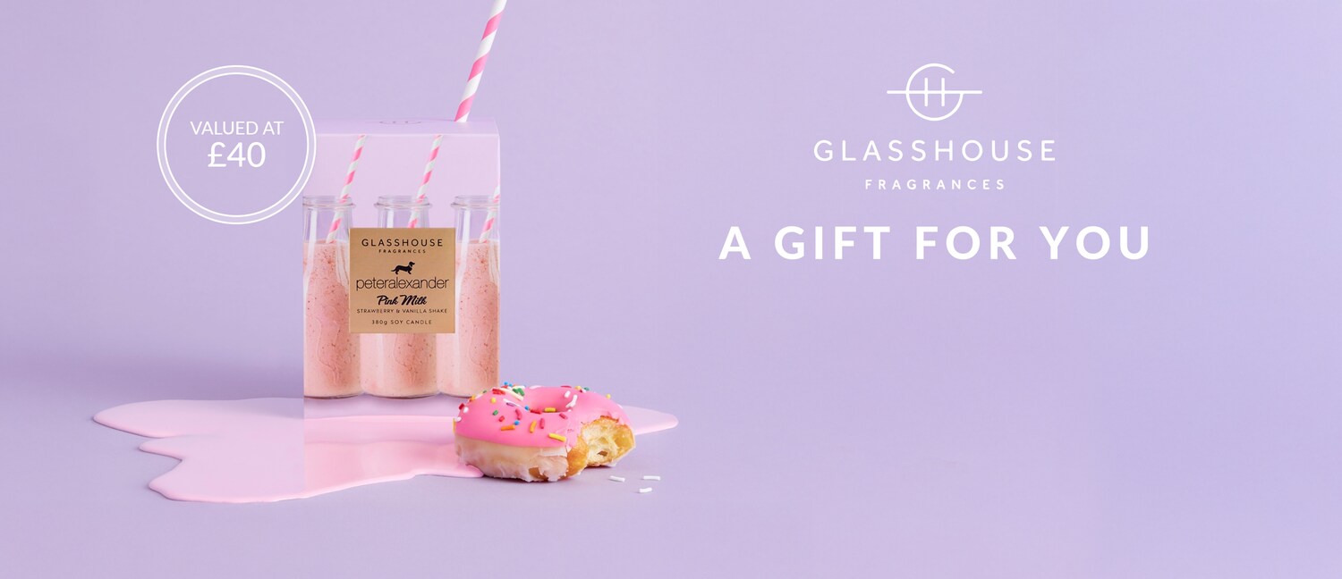 Glasshouse Fragrances - A Gift for You