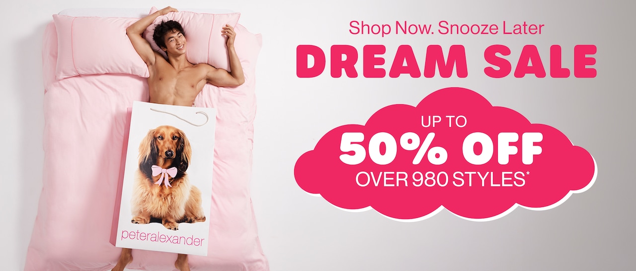 Shop Now. Snooze Later. Dream Sale. Up to 50% Off. Over 980+ Styles