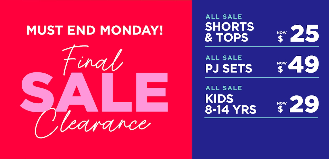 Final Sale Clearance Ends Monday