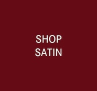 Shop Satin